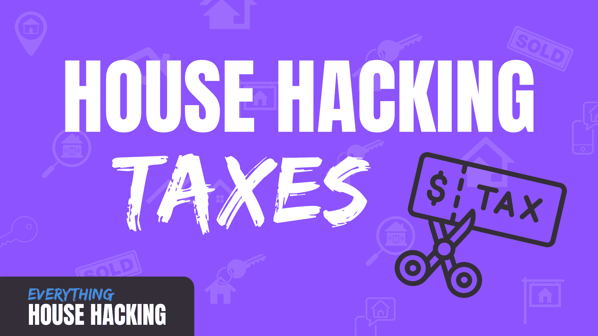 house hacking taxes white text on purple background with taxes clipart