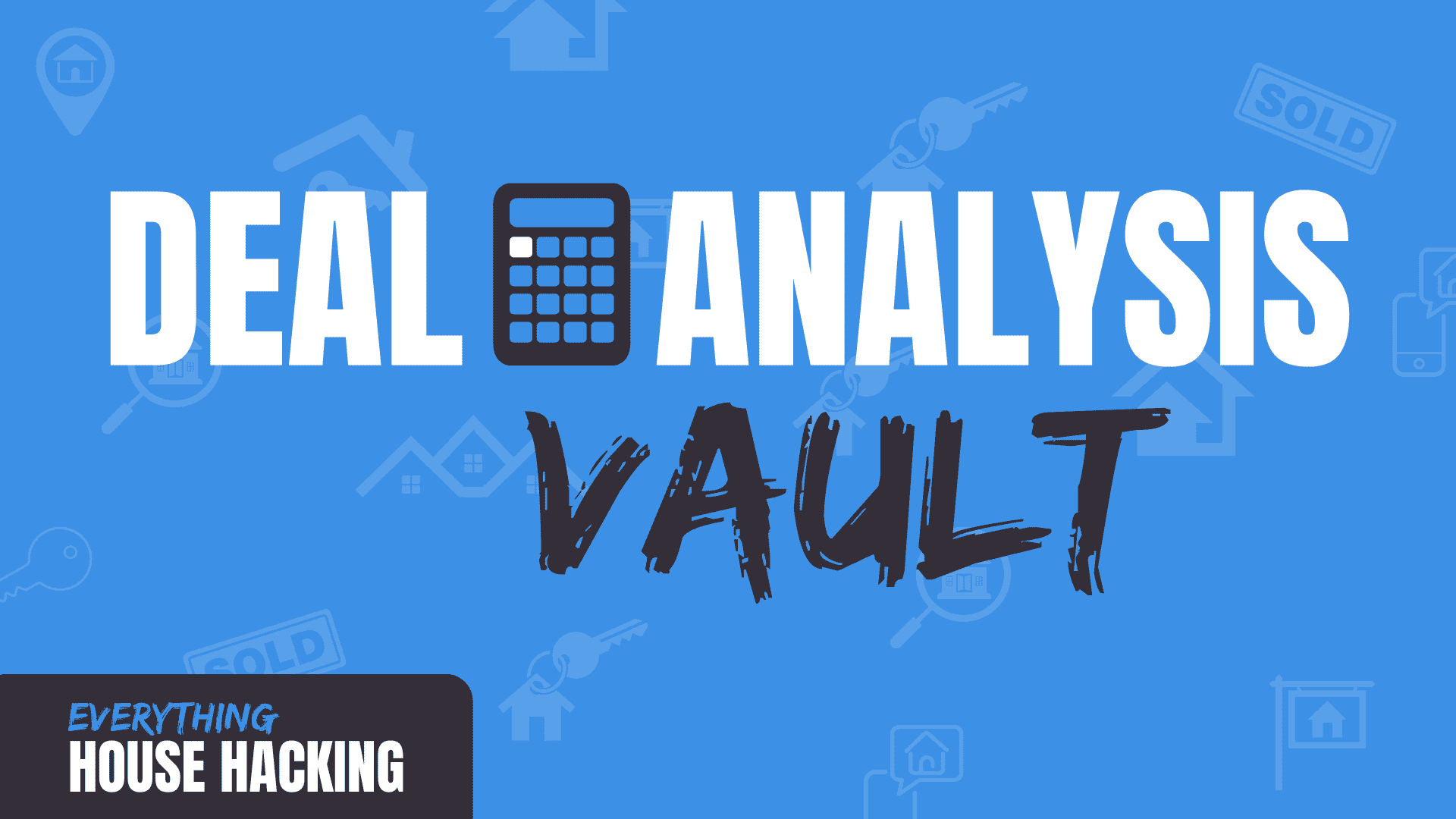 deal analysis vault in text with clipart image of calculator