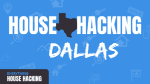 house hacking Dallas in white text on blue background with clipart image of Texas
